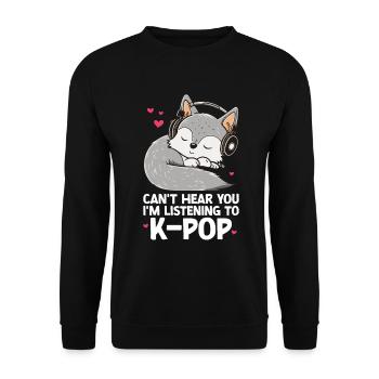 Je ne t’entends pas, j’écoute des produits Kpop - Sweat-shirt Unisexe - noir - Devant - Alina (178cm) & Michal (187cm)