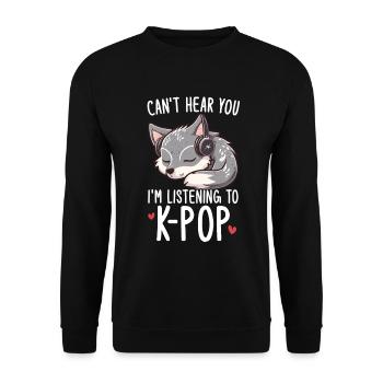 Je ne t’entends pas, j’écoute des produits Kpop - Sweat-shirt Unisexe - noir - Devant - Alina (178cm) & Michal (187cm)