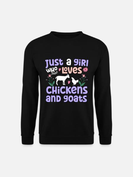 Goats & Chickens Funny Goat Lover - Unisex Sweatshirt - black