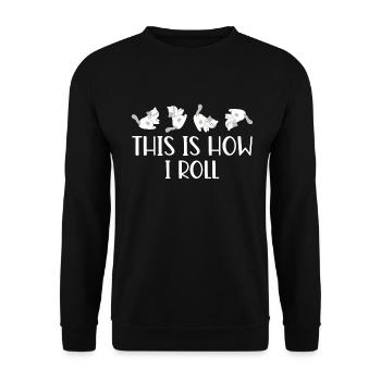 C'est comme ça que je roule mon doux chat - Sweat-shirt Unisexe - noir - Devant - Alina (178cm) & Michal (187cm)