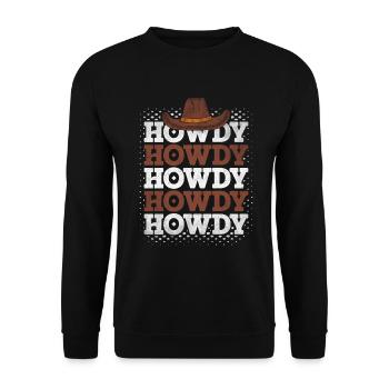 Howdy Western Country Southern Cowboy Texas - Unisex Pullover - Schwarz - Vorne - Alina (178cm) & Michal (187cm)