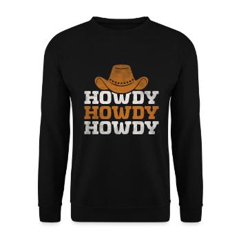Howdy Western Country Southern Cowboy Texas - Unisex Pullover - Schwarz - Vorne - Alina (178cm) & Michal (187cm)