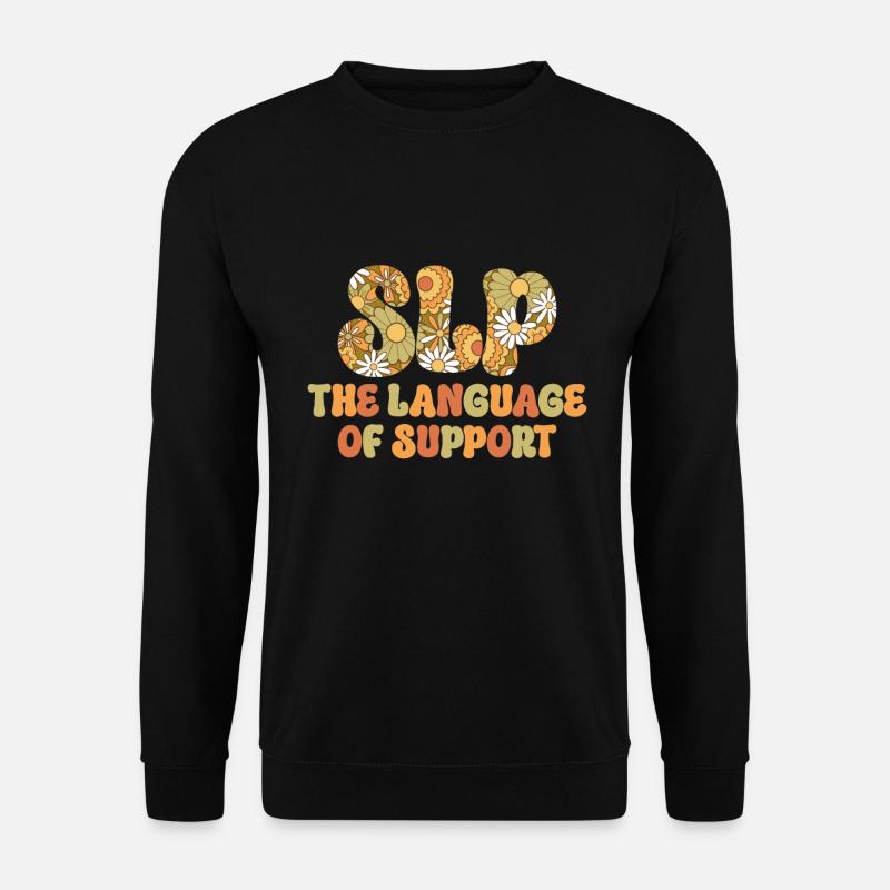 Groovy Speech Language Pathologist SLP - Unisex Sweatshirt - black