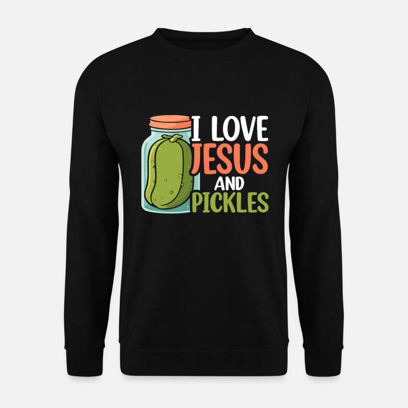 Pickles & Jesus Pickle Vegetable Growing - Unisex Sweatshirt - black