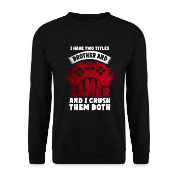 Video Games Gaming Boys Brother Teen - Unisex Sweatshirt - black - Front - Alina (178cm) & Michal (187cm)