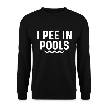 Ich Pinkle In Pools Lustige Witze Sarkastische - Unisex Pullover - Schwarz - Vorne - Alina (178cm) & Michal (187cm)