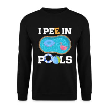 Ich Pinkle In Pools Lustige Witze Sarkastische - Unisex Pullover - Schwarz - Vorne - Alina (178cm) & Michal (187cm)