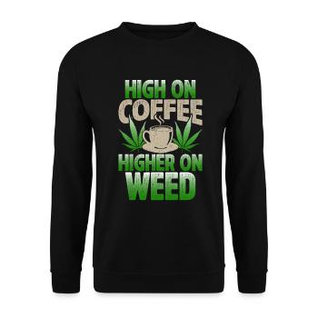 Weed Coffee Cannabis Stoner Koffein Ganja - Unisex Pullover - Schwarz - Vorne - Alina (178cm) & Michal (187cm)