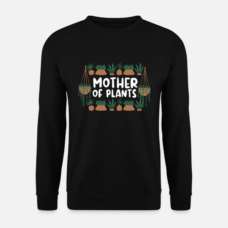 Pflanzenmutter Mutter Gartenpflanzen Blume - Unisex Pullover - Schwarz