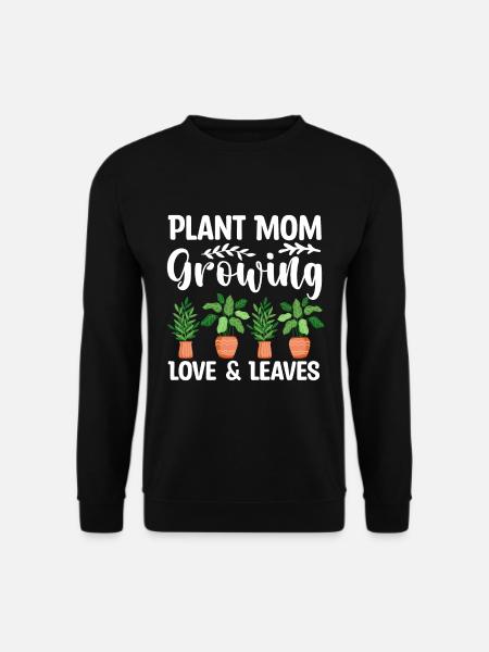 Pflanzenmutter Mutter Gartenpflanzen Blume - Unisex Pullover - Schwarz