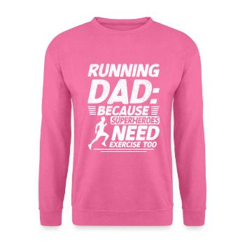 Running Dad Marathon Runner Coach Marathoner - Unisex Sweatshirt - pink - Front