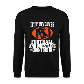Funny Football And Wrestling Wrestler - Unisex Sweatshirt - black - Front - Alina (178cm) & Michal (187cm)
