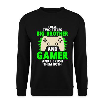 Big Brother Video Gamer New Brother Gaming - Sweat-shirt Unisexe - noir - Devant - Alina (178cm) & Michal (187cm)