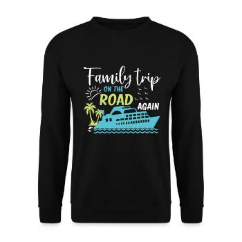 Cruise Family Trip Family Patry Ship Holidays - Unisex Sweatshirt - black - Front - Alina (178cm) & Michal (187cm)