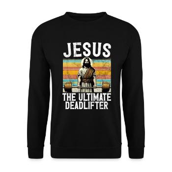 Jesus The Ultimate Deadlifter Christian Gym - Unisex Sweatshirt - black - Front - Alina (178cm) & Michal (187cm)