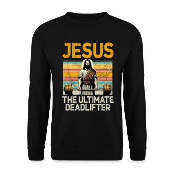 Jesus The Ultimate Deadlifter Christian Gym - Unisex Sweatshirt - black - Front - Alina (178cm) & Michal (187cm)