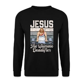 Jesus The Ultimate Deadlifter Christian Gym - Unisex Pullover - Schwarz - Vorne - Alina (178cm) & Michal (187cm)