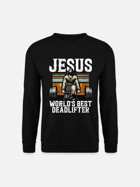 Jesus The Ultimate Deadlifter Christian Gym - Unisex Pullover - Schwarz