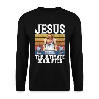 Jesus The Ultimate Deadlifter Christian Gym - Unisex Sweatshirt - black - Front - Alina (178cm) & Michal (187cm)