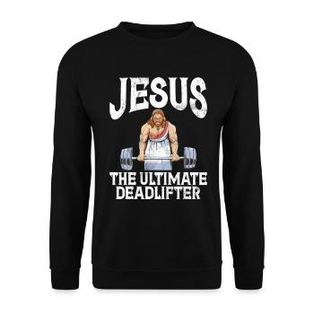 Jesus The Ultimate Deadlifter Christian Gym - Unisex Sweatshirt - black - Front - Alina (178cm) & Michal (187cm)