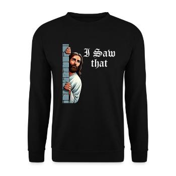 I Saw Jesus Meme Funny Christian - Unisex Sweatshirt - black - Front - Alina (178cm) & Michal (187cm)