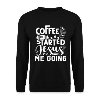 Le café me fait avancer, Jésus me fait avancer - Sweat-shirt Unisexe - noir - Devant - Alina (178cm) & Michal (187cm)