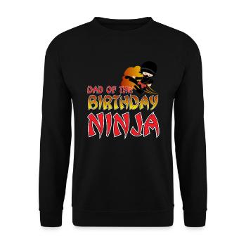 Ninja Dad Birthday Matching Family Ninja Warrior - Unisex Pullover - Schwarz - Vorne - Alina (178cm) & Michal (187cm)