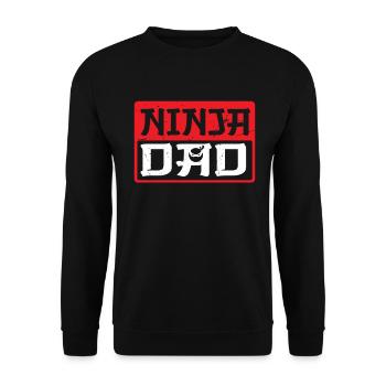 Ninja Dad Birthday Matching Family Ninja Warrior - Unisex Pullover - Schwarz - Vorne - Alina (178cm) & Michal (187cm)
