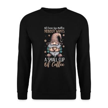 Gnome drôle & Amateur de café Café des nains de jardin - Sweat-shirt Unisexe - noir - Devant - Alina (178cm) & Michal (187cm)