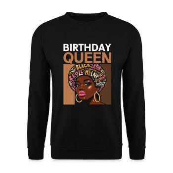 Geburtstagskönigin Afroamerikaner Melanin Schwarz - Unisex Pullover - Schwarz - Vorne - Alina (178cm) & Michal (187cm)
