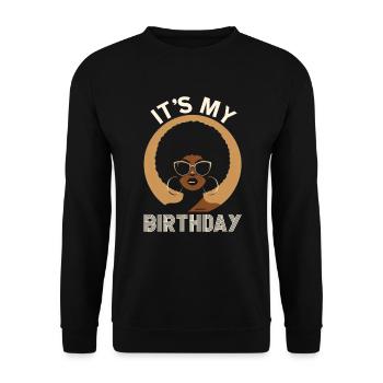 Geburtstagskönigin Afroamerikaner Melanin Schwarz - Unisex Pullover - Schwarz - Vorne - Alina (178cm) & Michal (187cm)