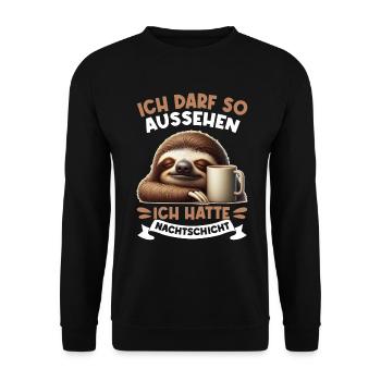 I'm allowed to look like I had night shift - Unisex Sweatshirt - black - Front - Alina (178cm) & Michal (187cm)