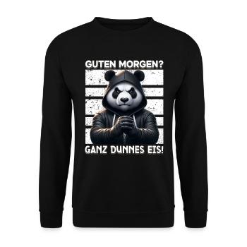 Guten Morgen Ganz dünnes Eis Lustiger Panda Kaffee - Unisex Pullover - Schwarz - Vorne - Alina (178cm) & Michal (187cm)