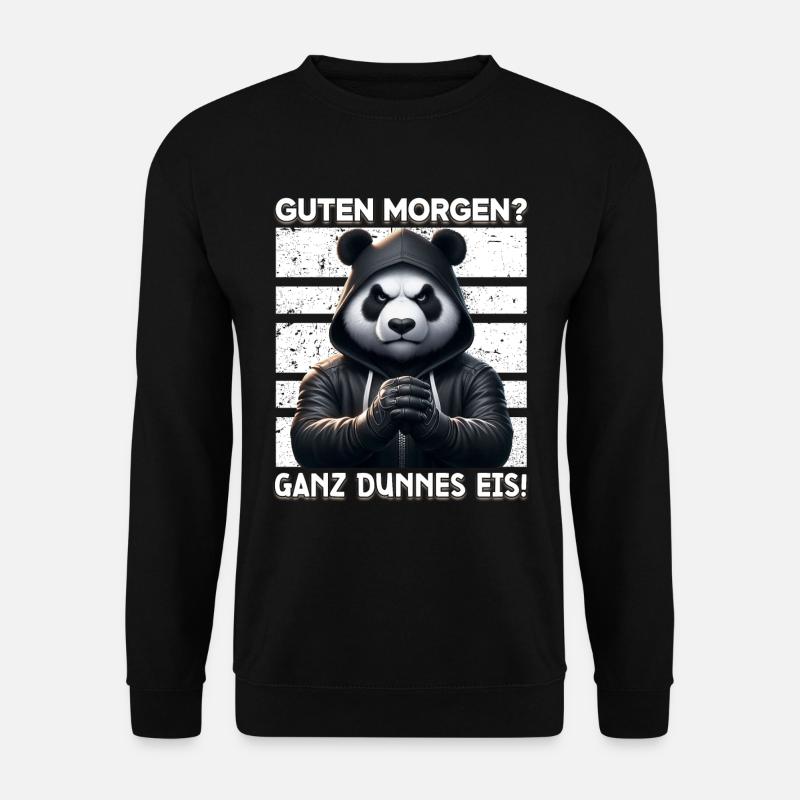 Guten Morgen Ganz dünnes Eis Lustiger Panda Kaffee - Unisex Pullover - Schwarz