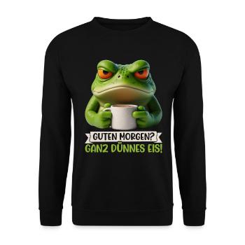 Good morning? Very Thin Ice Frog Frog Funnier - Unisex Sweatshirt - black - Front - Alina (178cm) & Michal (187cm)