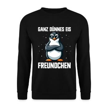 Guten Morgen Ganz Dünnes Eis Freundchen Pinguin - Unisex Pullover - Schwarz - Vorne - Alina (178cm) & Michal (187cm)