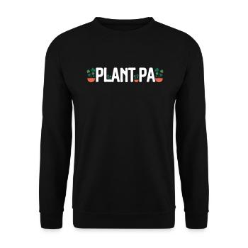 Plant Father Garden Plants Lover Gardener - Unisex Sweatshirt - black - Front - Alina (178cm) & Michal (187cm)