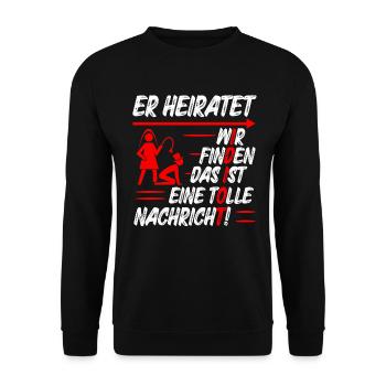 Der Bräutigam Lustiges Junggesellenabschied - Unisex Pullover - Schwarz - Vorne - Alina (178cm) & Michal (187cm)