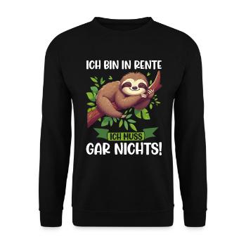 I'm retired, I don't have to do anything funny - Unisex Sweatshirt - black - Front - Alina (178cm) & Michal (187cm)