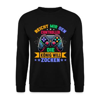 Hands me the controller, the queen wants to play - Unisex Sweatshirt - black - Front - Alina (178cm) & Michal (187cm)