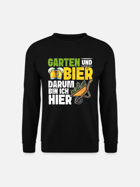 Bier Garden Gartenarbeit Kleingärtner Gärtner - Unisex Pullover - Schwarz