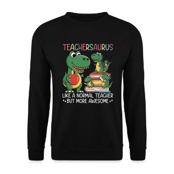Teachersaurus Rex Dinosaure Professeur Professeur - Sweat-shirt Unisexe - noir - Devant - Alina (178cm) & Michal (187cm)