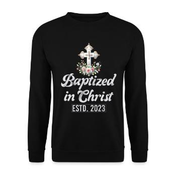 Taufe Getaufte Christliche Jesusgott -Bibel - Unisex Pullover - Schwarz - Vorne - Alina (178cm) & Michal (187cm)