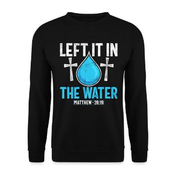 Taufe Getaufte Christliche Jesusgott -Bibel - Unisex Pullover - Schwarz - Vorne - Alina (178cm) & Michal (187cm)