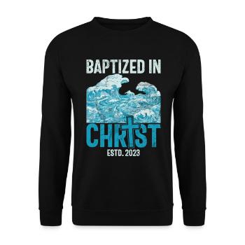 Taufe Getaufte Christliche Jesusgott -Bibel - Unisex Pullover - Schwarz - Vorne - Alina (178cm) & Michal (187cm)