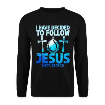 Taufe Getaufte Christliche Jesusgott -Bibel - Unisex Pullover - Schwarz - Vorne - Alina (178cm) & Michal (187cm)