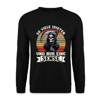 So many idiots and just a scythe of sarcasm - Unisex Sweatshirt - black - Front - Alina (178cm) & Michal (187cm)