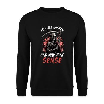 So many idiots and just a scythe of sarcasm - Unisex Sweatshirt - black - Front - Alina (178cm) & Michal (187cm)
