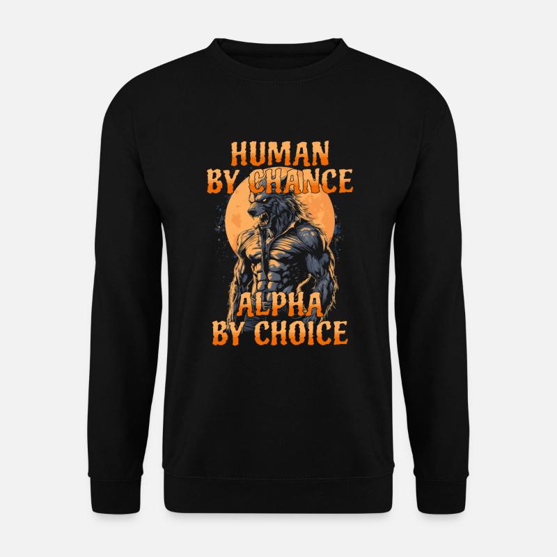 Werewolf Alpha Wolf Meme - Unisex Sweatshirt - black