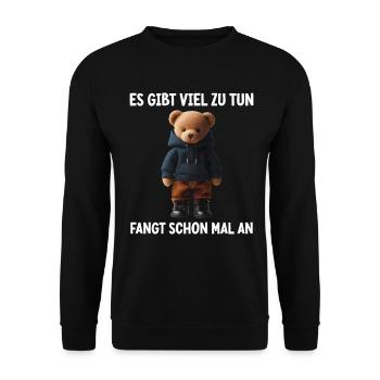 There's a lot to do Get started Teddy Bear - Unisex Sweatshirt - black - Front - Alina (178cm) & Michal (187cm)